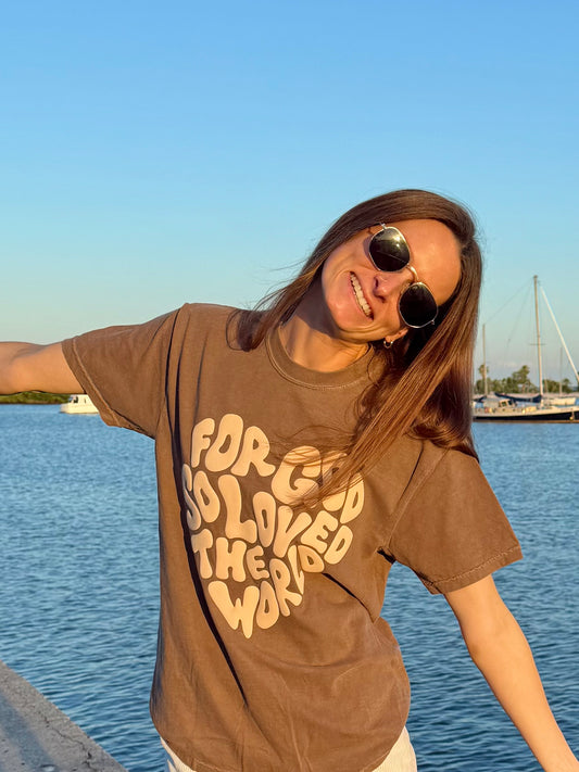 For God so Loved the Word Tee