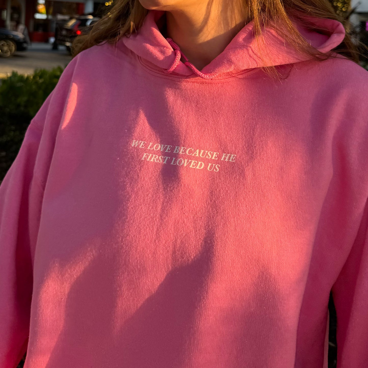 He first loved us hoodie