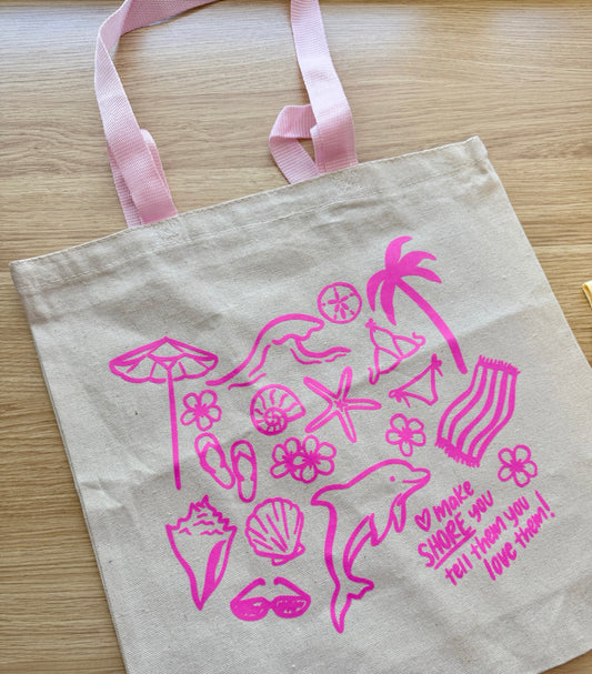 Tell them you love them tote