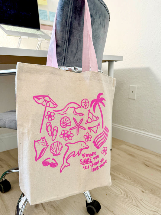 Tell them you love them tote
