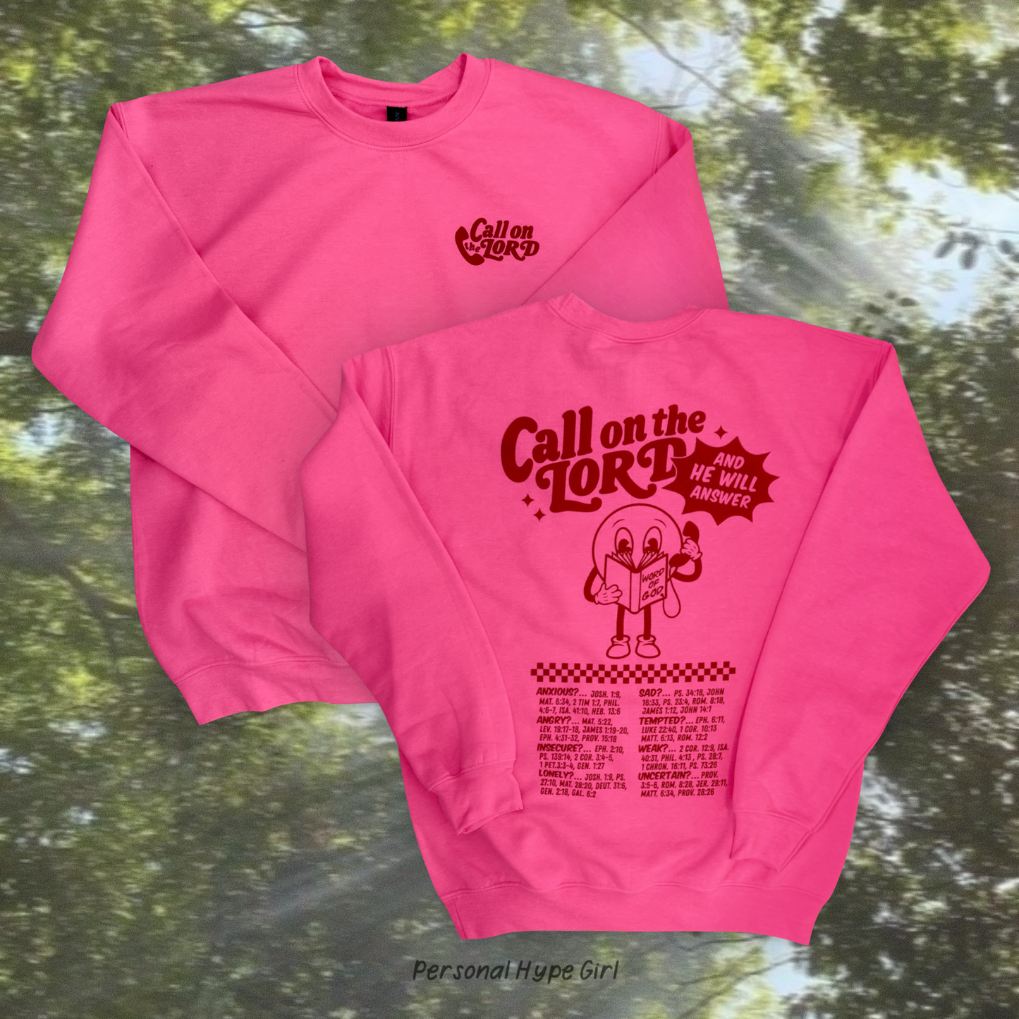 Call on the Lord Pink Crewneck