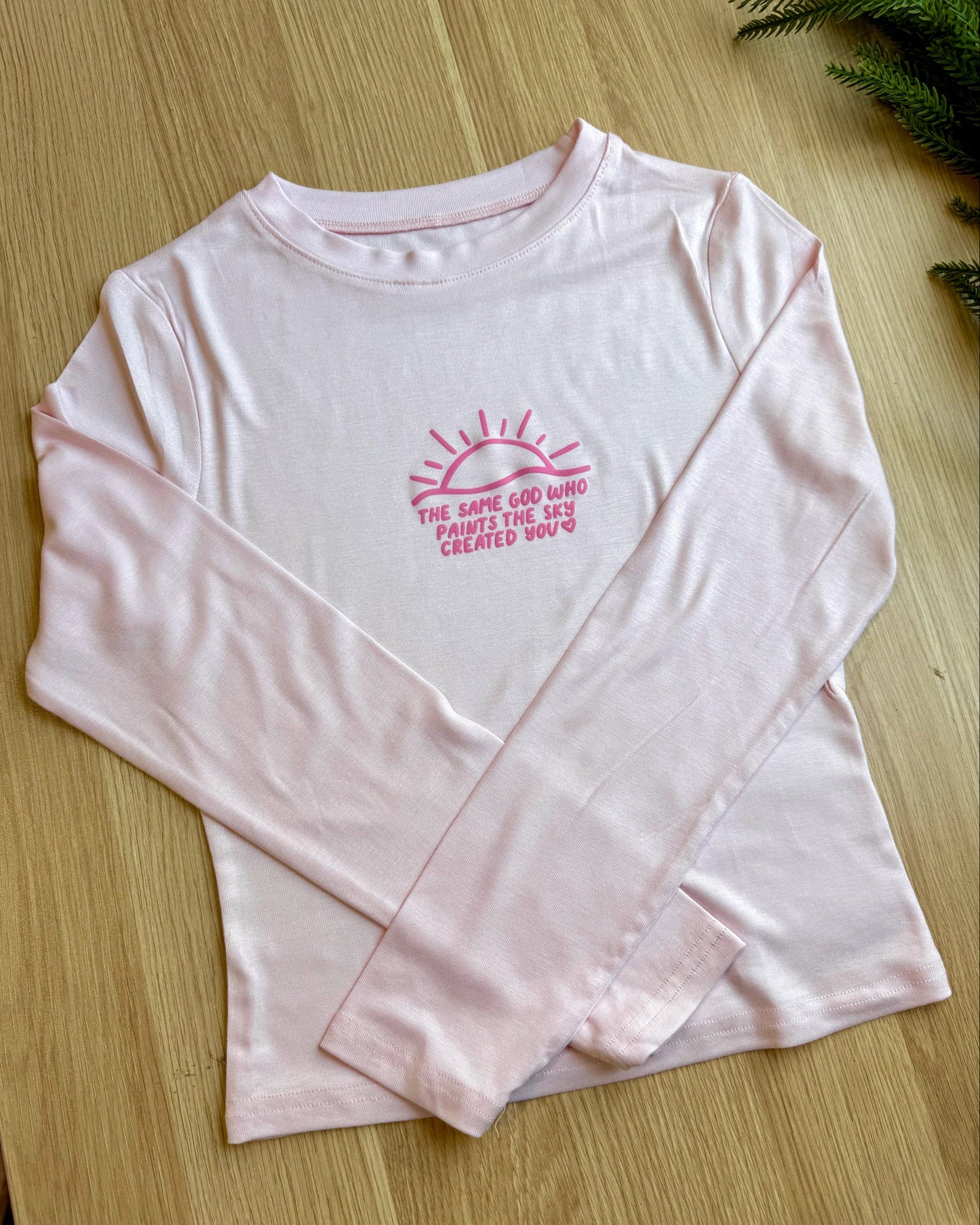 'The Same God Made You' pink long sleeve baby tee