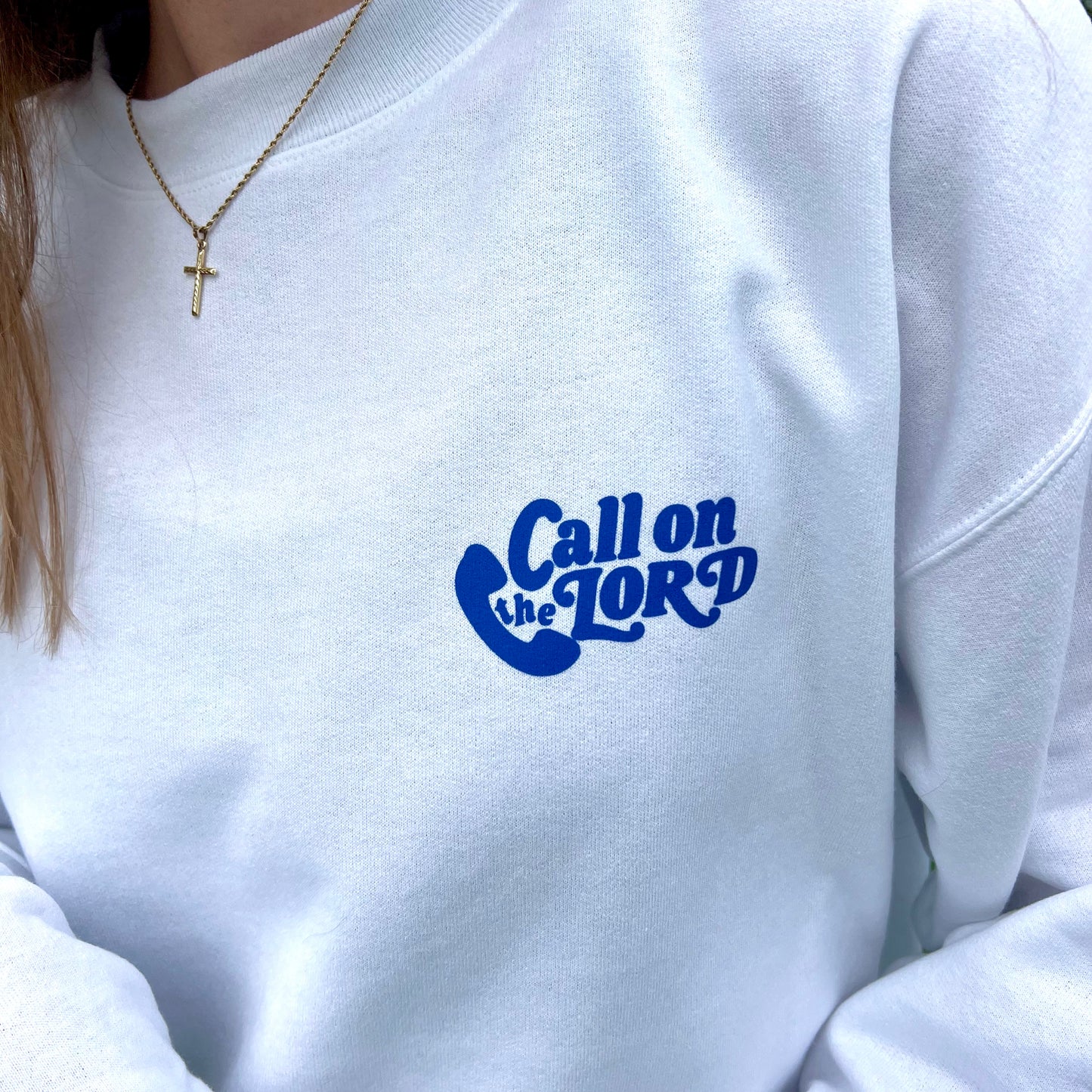 Call on the Lord Crewneck |  white/blue