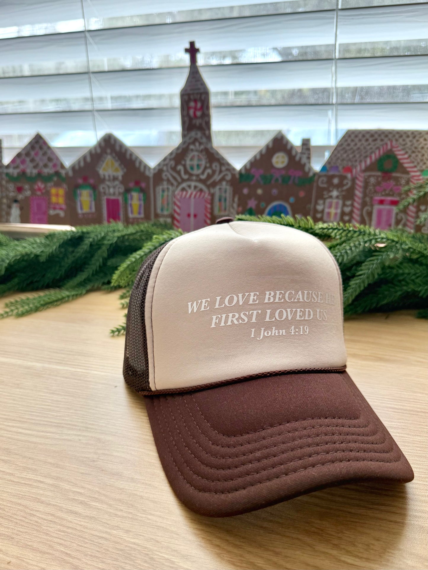 He First Loved us Hat