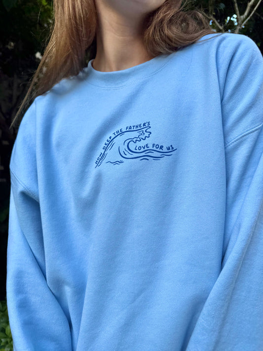 How Deep the Father's Love Crewneck