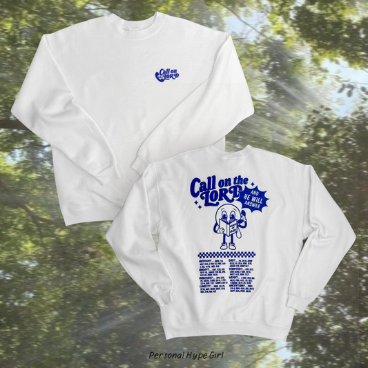 Call on the Lord Crewneck |  white/blue