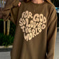 For God so Loved the World Crewneck