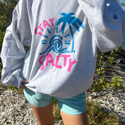 Stay Salty crewneck