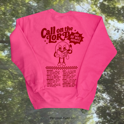Call on the Lord Pink Crewneck