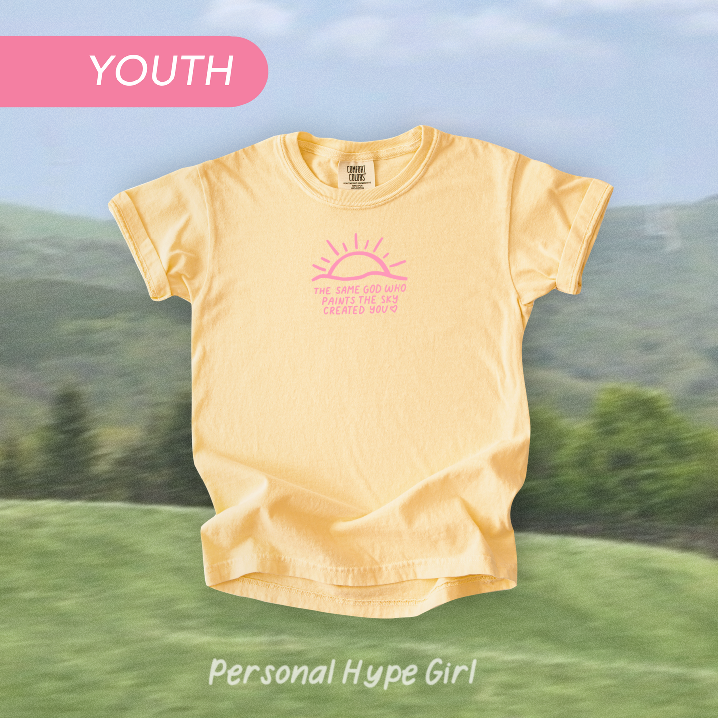 YOUTH | 'The same God made you' tee